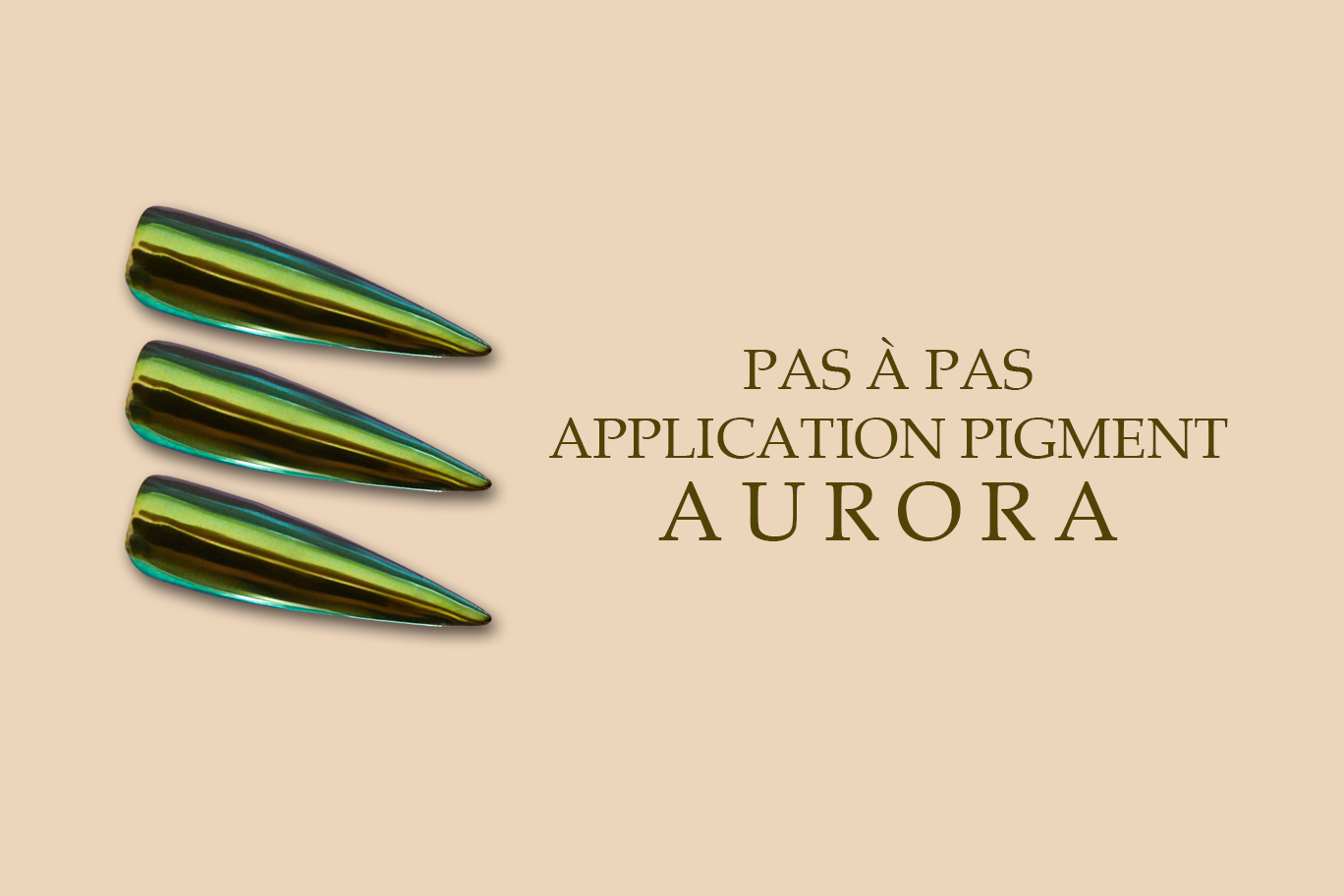 pas a pas application pigment aurora